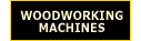 Woodworking Machinery