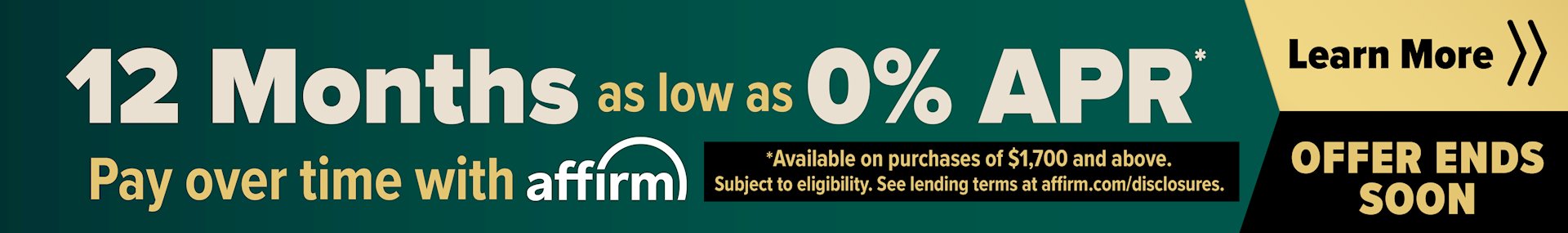 Banner for 03-03 Affirm 12 Months - Ends Soon